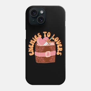 Enemies To Lovers Phone Case