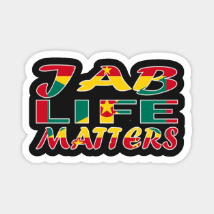 Flag of Grenada - Jab Life Matters - Grenadian - Soca Mode Magnet