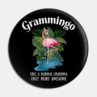 Grammingo Like A Normal Grandma Only More Awesome Pin
