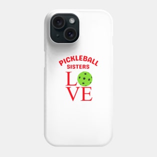 Pickleball SISTERS  Retro LOVE design , cute to wear together at games Phone Case