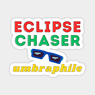 Eclipse Chaser Umbraphile Magnet