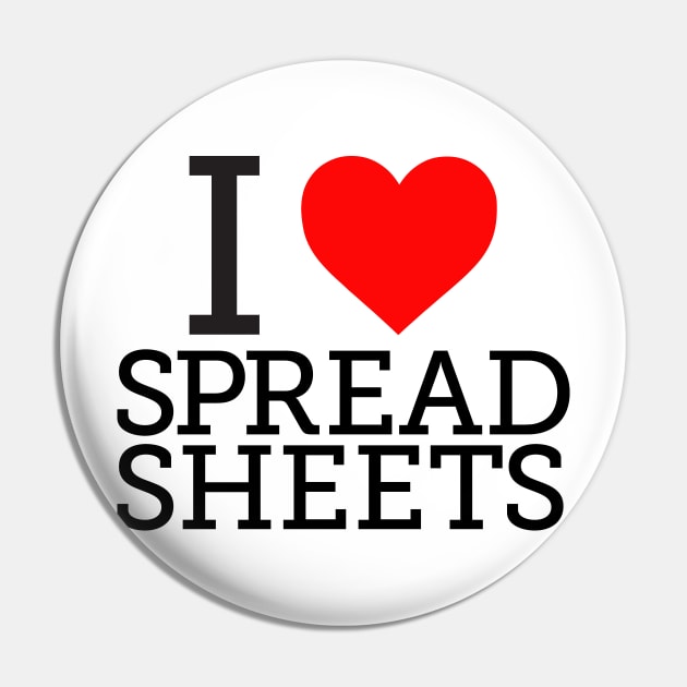 I Love/Heart Spreadsheets Pin by spreadsheetnation