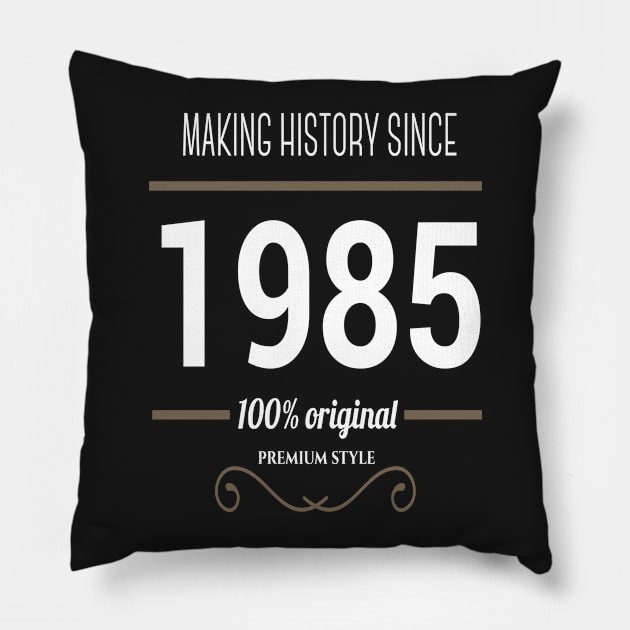 FAther (2) Making History since 1985 Pillow by HoangNgoc