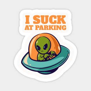 I suck at parking Magnet