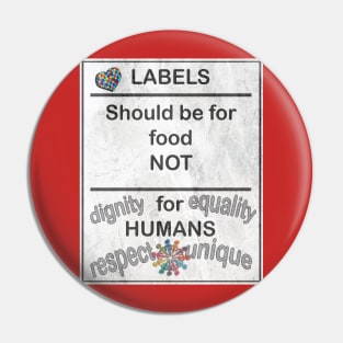 Autism Awareness & Equality Quote No Labels Anti Bullying Gifts Pin