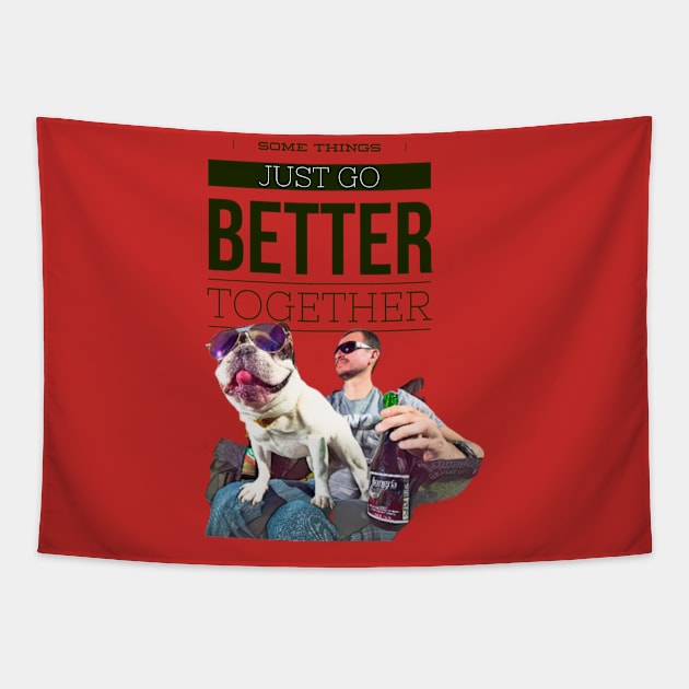 Some Things Just Go Better Together Tapestry by PersianFMts