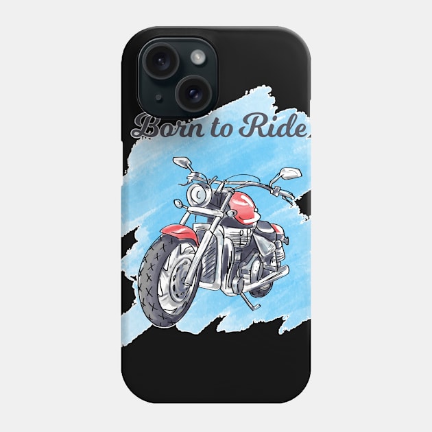 Born To Ride Phone Case by khbrche