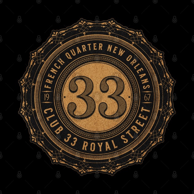 Club 33 French Quarter New Orleans Orlando Florida Secret Society Retro design by Joaddo