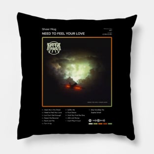 Sheer Mag - Need to Feel Your Love Tracklist Album Pillow