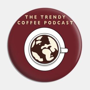 The Trendy Podcast Logo Alternative Pin