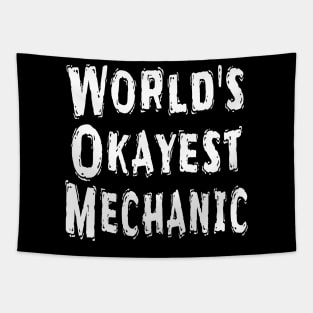 World's Okayest Mechanic Tapestry