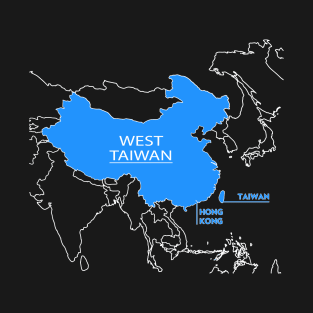 Funny China Map Define China Is West Taiwan T-Shirt