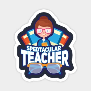 Spedtacular Teacher - Funny School Education Pun Gifts Magnet