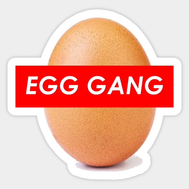 EGG GANG