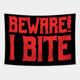 Beware! I Bite Tapestry