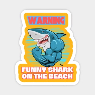 Funny Shark On Beach Magnet