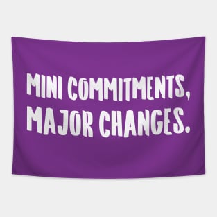 Mini Commitments, Major Changes. | Life | Quotes | Purple Tapestry