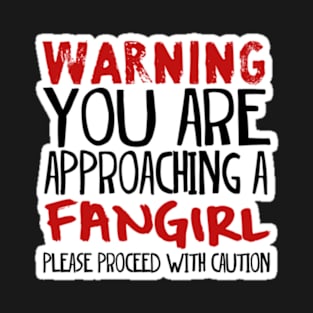 Fangirl T-Shirt