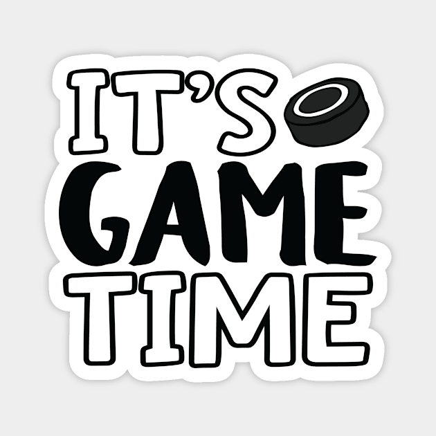 "It's Game Time", Hockey Magnet by Lusy