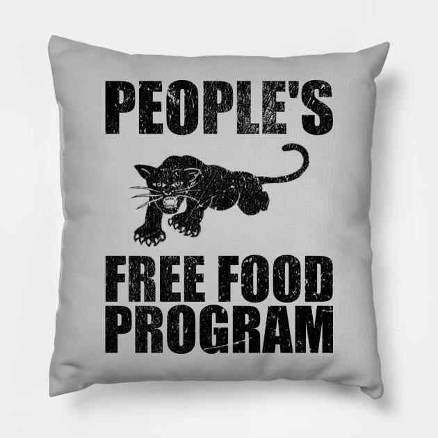 People's Free Food Program Pillow by Seaside Designs