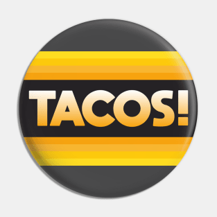 Tacos Pin