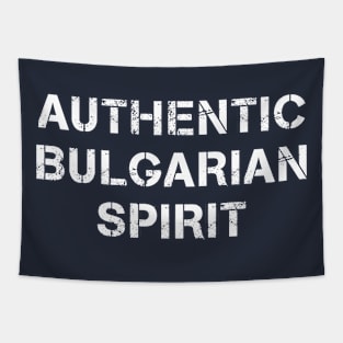 Proud to be Born in Bulgaria Tapestry