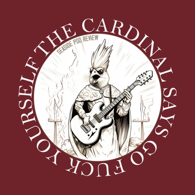 The Cardinal Says... by The Eight Ninety Eight