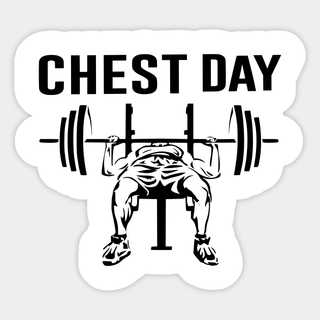 Chest day workout - Chest Day - Sticker