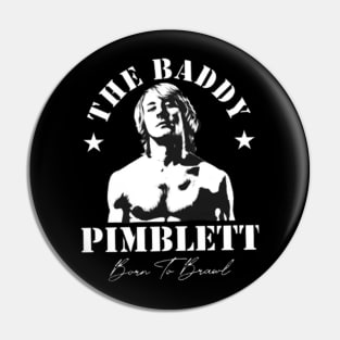 Paddy The Baddy  (2) Pin