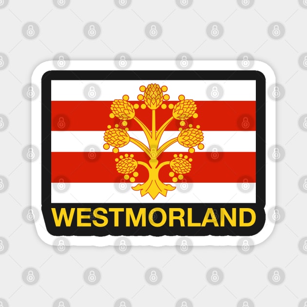 Westmorland County Flag - England Magnet by CityNoir