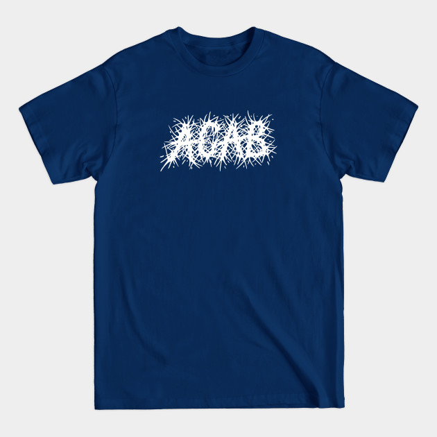 Discover ACAB deathmetal logo - All Cops Are Bastards - T-Shirt