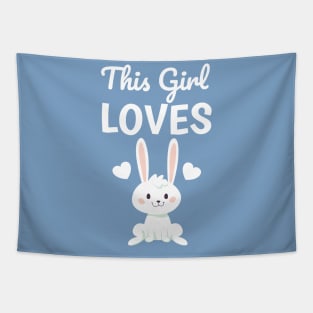 This Girl Loves Bunnies Tapestry