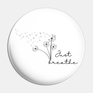 Just breathe Pin