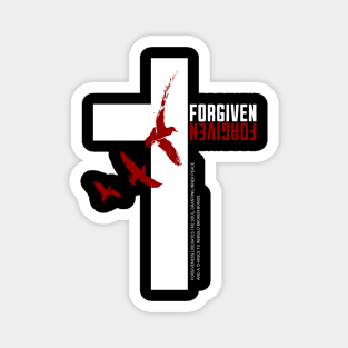 Forgiven Magnet