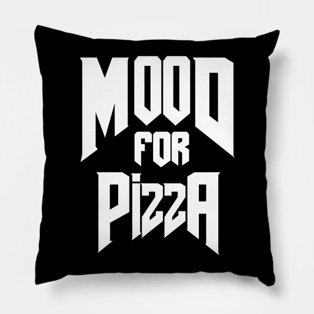 Doom / Mood For Pizza Pillow by TDesign