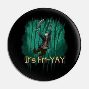 Fri-YAY Pin