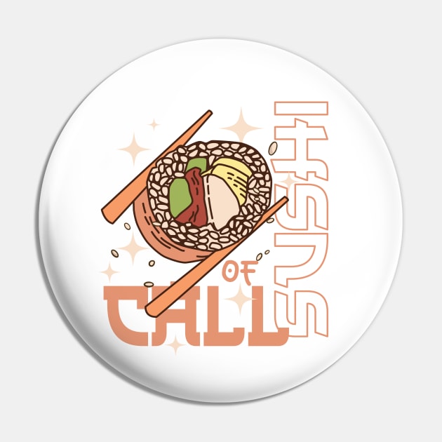 Call Of Sushi | Sushi Food Lover Pin by Promen Shirts