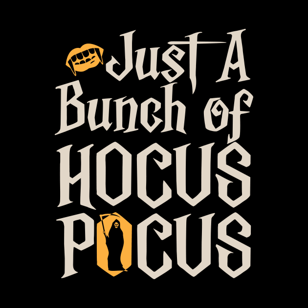 Just a bunch of Hocus Pocus Shirt, Women Halloween Tshirt by JJDESIGN520