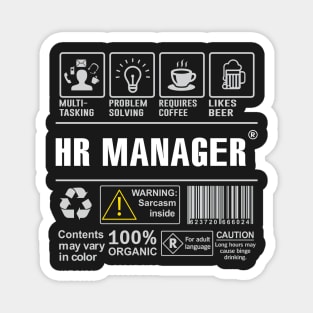 Hr Manager Shirt Funny Gift Idea For Hr Manager multi-task Magnet