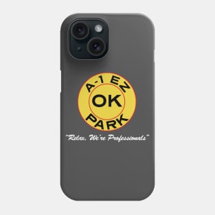 A-1 EZ OK Park - For Dark Colors Phone Case