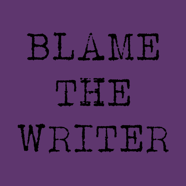 Blame the Writer by Tunnels Podcast