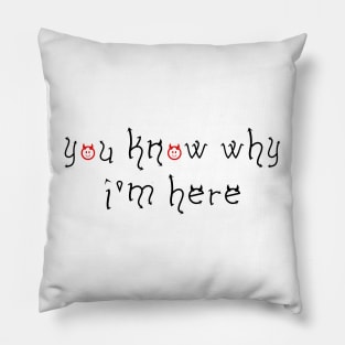 You Know Why I'm Here Thanksgiving Deviled Eggs Pillow