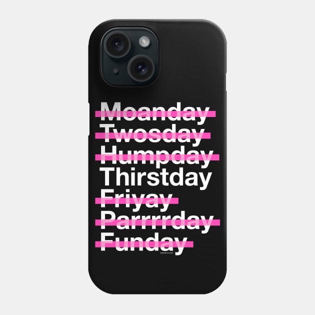 Thirstday Is My Favorite Day Phone Case by Bomb171