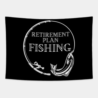 Retirement Plan Fishing Funny Fishing Tapestry