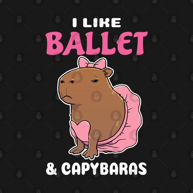 I Like Ballet and Capybaras Cartoon by capydays