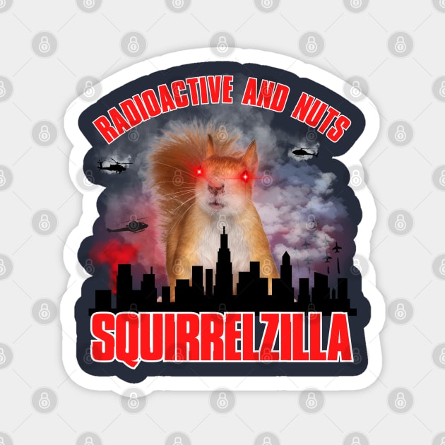 Squirrelzilla Magnet by Kenny The Bartender's Tee Emporium