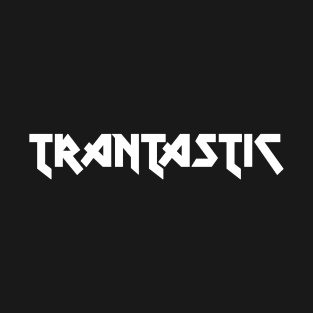 Iron Trantastic T-Shirt