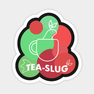 Sea Slug Tea Slug / for tea lovers/ green and red Magnet