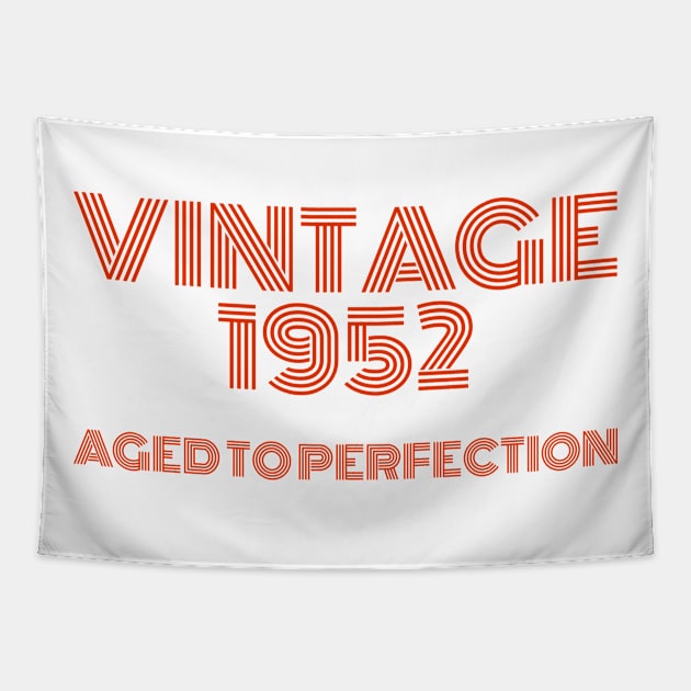 Vintage 1952 Aged to perfection. Tapestry by MadebyTigger