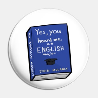 an ENGLISH MAJOR!? Pin